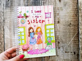 A5 Ring bound I love that you're my Sister Notebook or Planner
