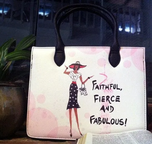 Faithful, Fierce and Fabulous