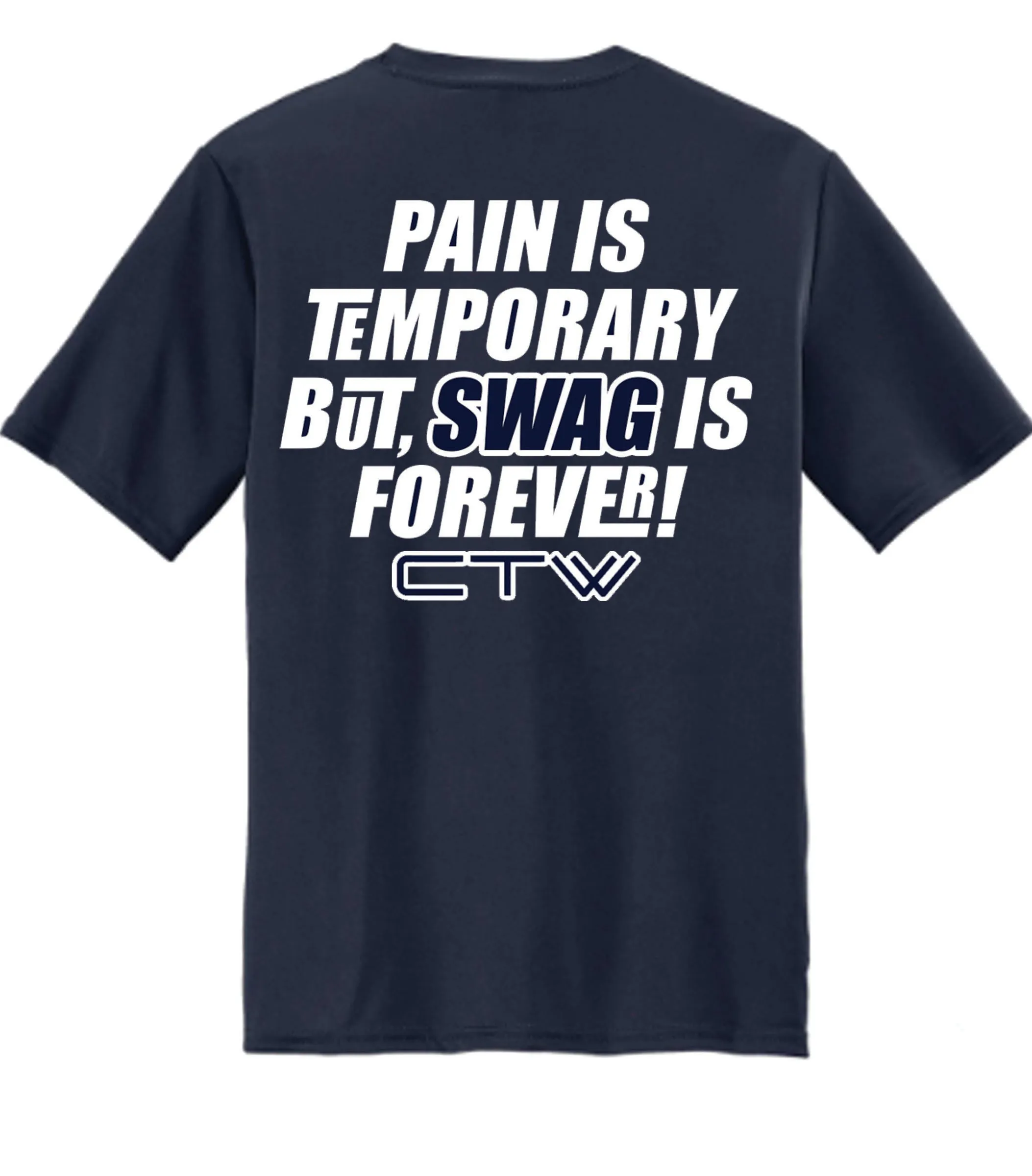 Swag is Forever 2-sided  Design Short Sleeve Tee – Adult